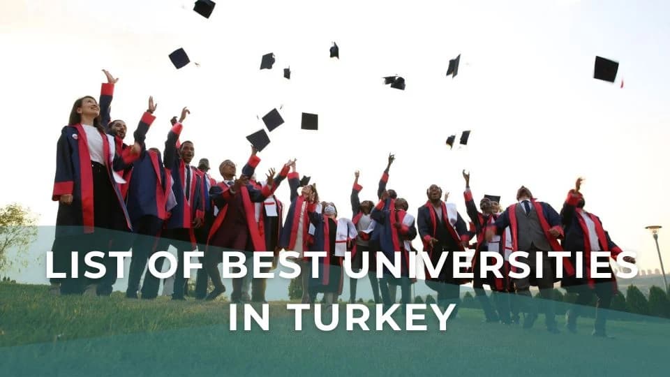 List of Best Universities in Turkey: Top ranking, Quality education